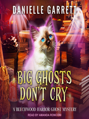 cover image of Big Ghosts Don't Cry